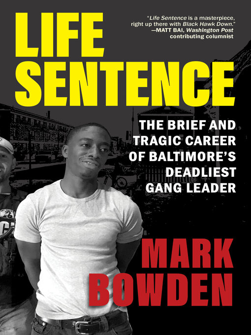 Title details for Life Sentence by Mark Bowden - Available